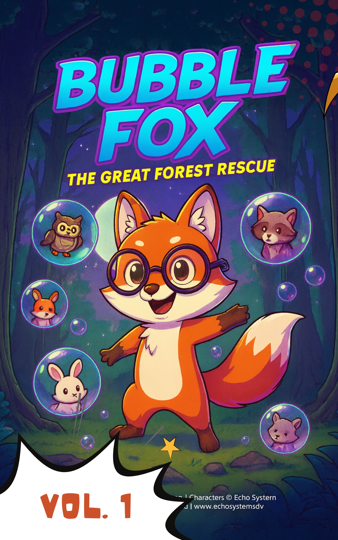 Bubble Fox: The Great Forest Rescue (Official Comic Book)
